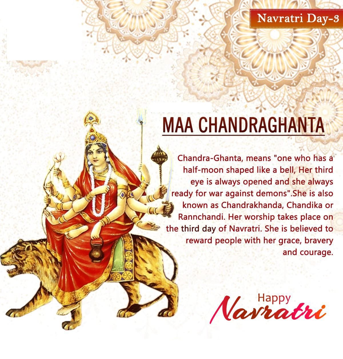 Chandraghanta is the third day of navratri devi