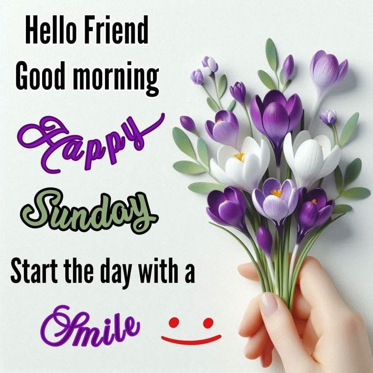 Good morning happy sunday