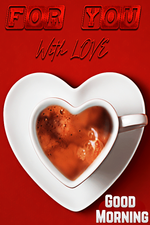 Good Morning I Love You Gif Romantic