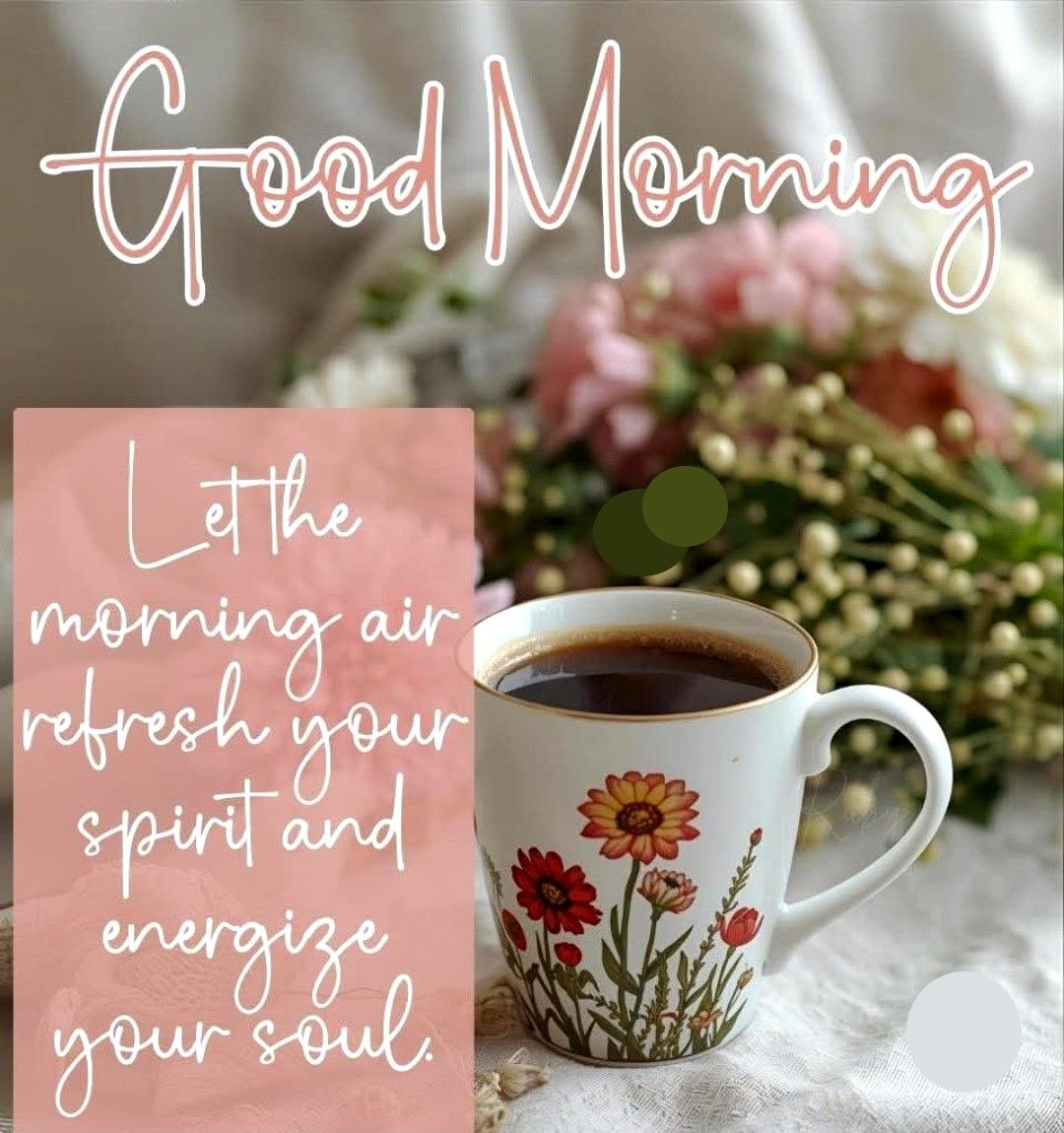 Good morning pic quotes