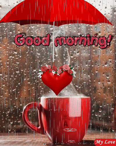Good morning rainy love gif