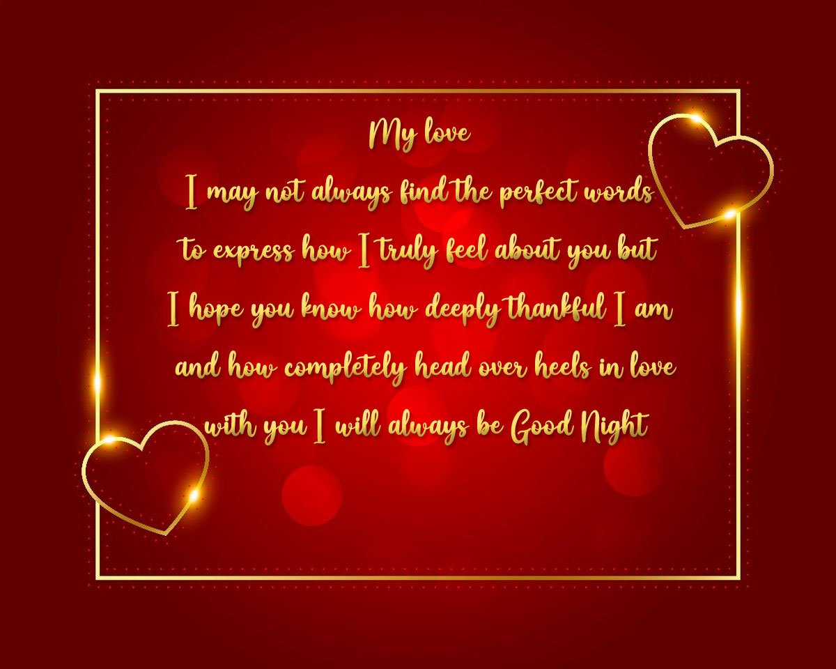 Good night and sweet dreams my love