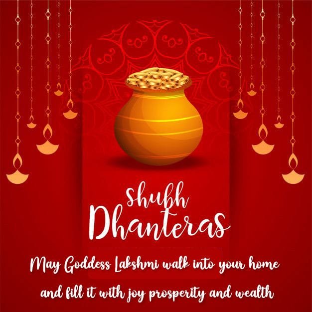 Happy dhanteras you and your family