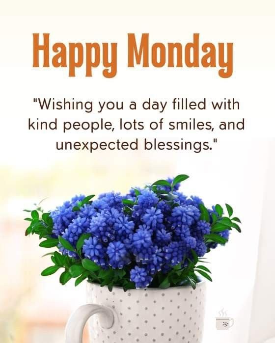 Monday morning wishes
